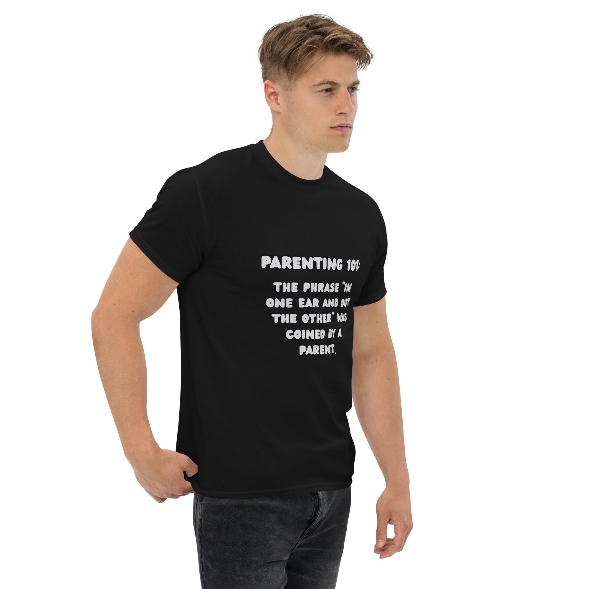 Parenting 101 Funny Unisex Cotton T-Shirt - Real TalkT-SHIRT